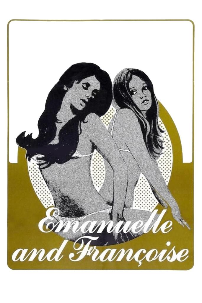Emanuelle and Françoise - Emanuelle e Françoise (Le sorelline) (1975)